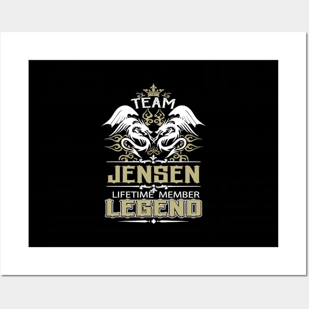 Jensen Name T Shirt -  Team Jensen Lifetime Member Legend Name Gift Item Tee Wall Art by yalytkinyq